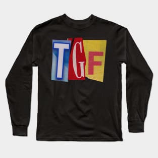 TGF - RansomNote Long Sleeve T-Shirt